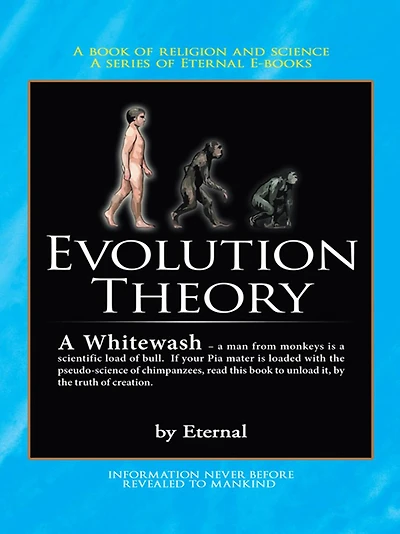 The Evolution Theory - A Whitewash