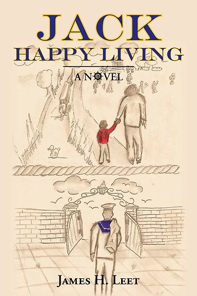 Jack Happy Living: A Novel
