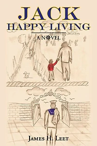 Jack Happy Living: A Novel