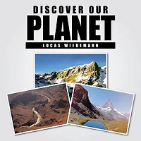 DISCOVER OUR PLANET