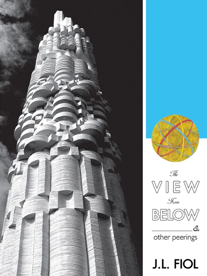 The View from Below: & Other Peerings