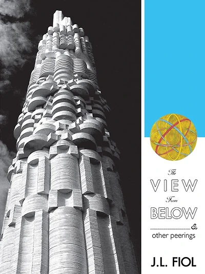 The View from Below: & Other Peerings