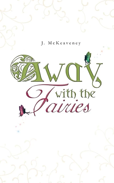 Away with the Fairies