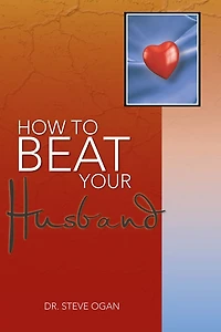 HOW TO BEAT YOUR HUSBAND