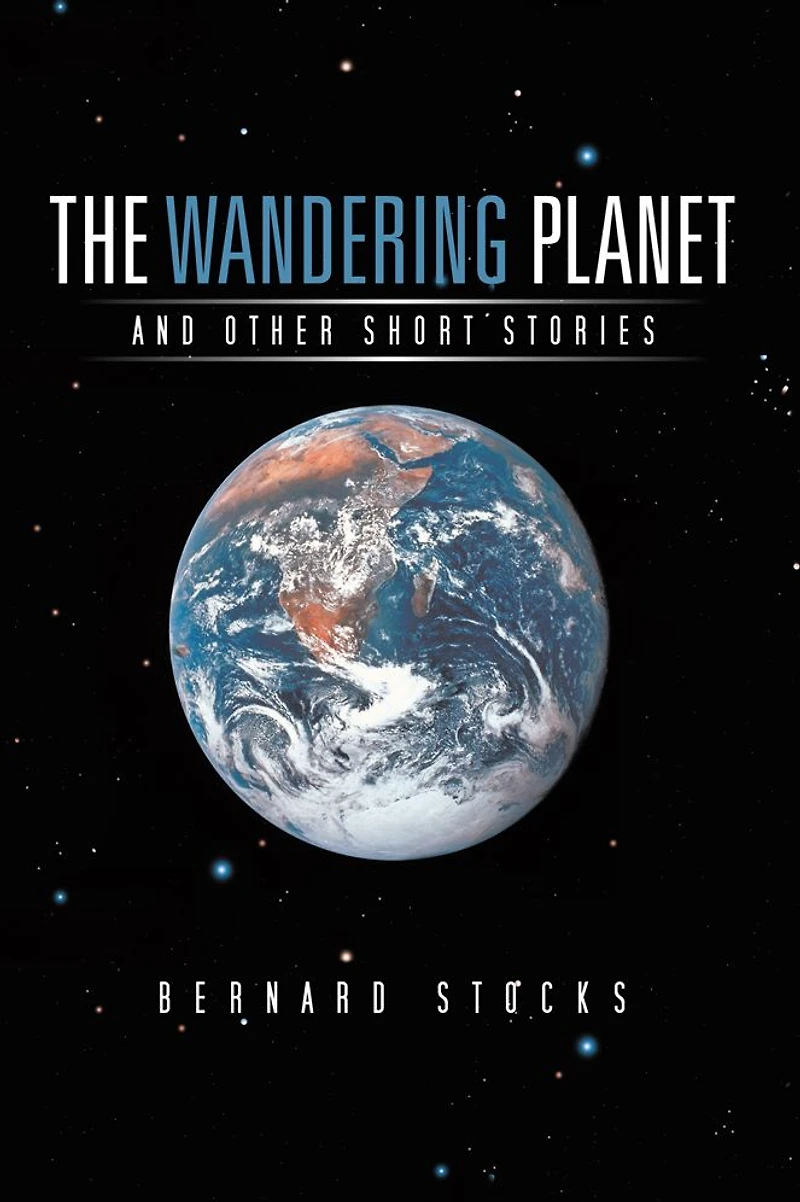 THE WANDERING PLANET: AND OTHER SHORT STORIES