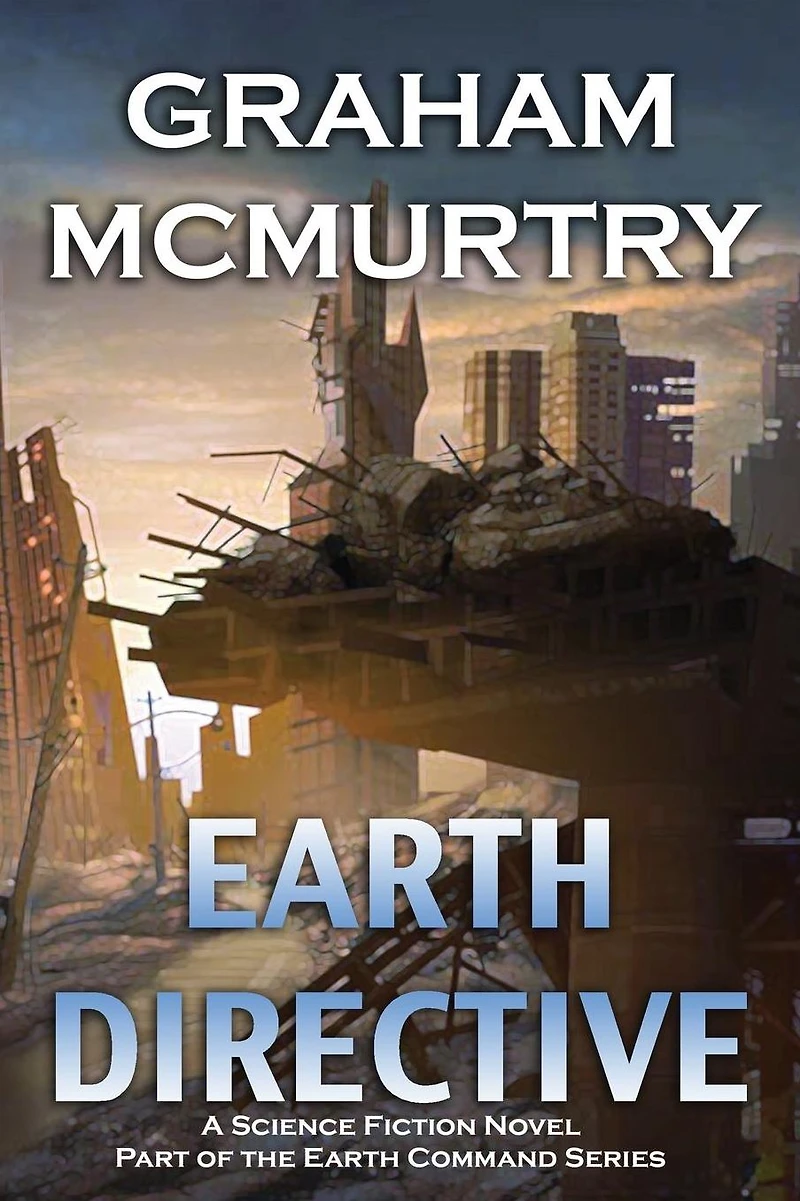 Earth Directive (Earth Command, #1)