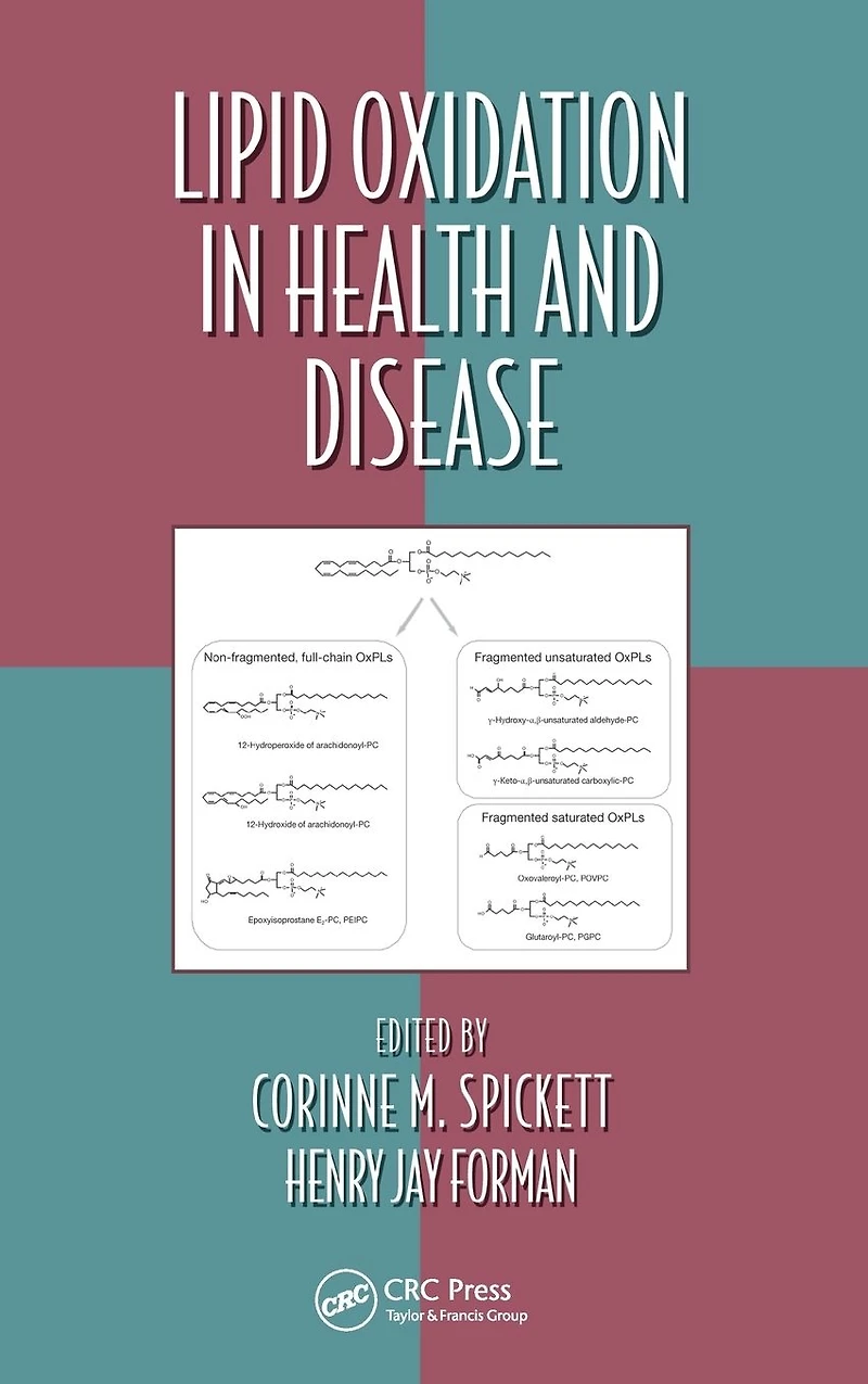 Lipid Oxidation Health and Disease
