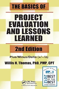 The Basics of Project Evaluation and Lessons Learned