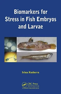 Biomarkers for Stress Fish Embryos and Larvae