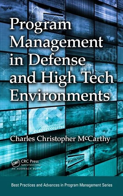 Program Management Defense and High Tech Environments