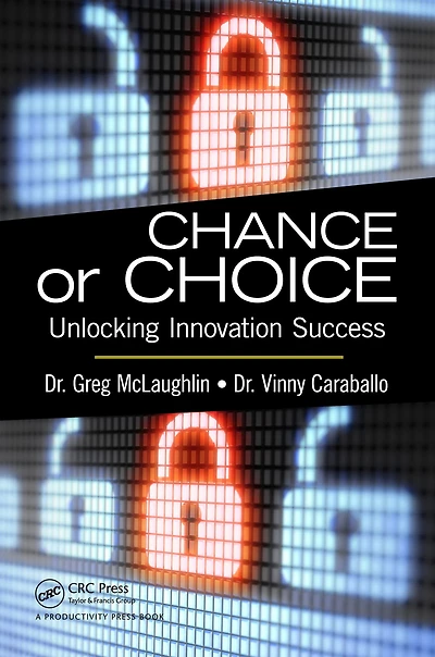 Chance or Choice: Unlocking Innovation Success