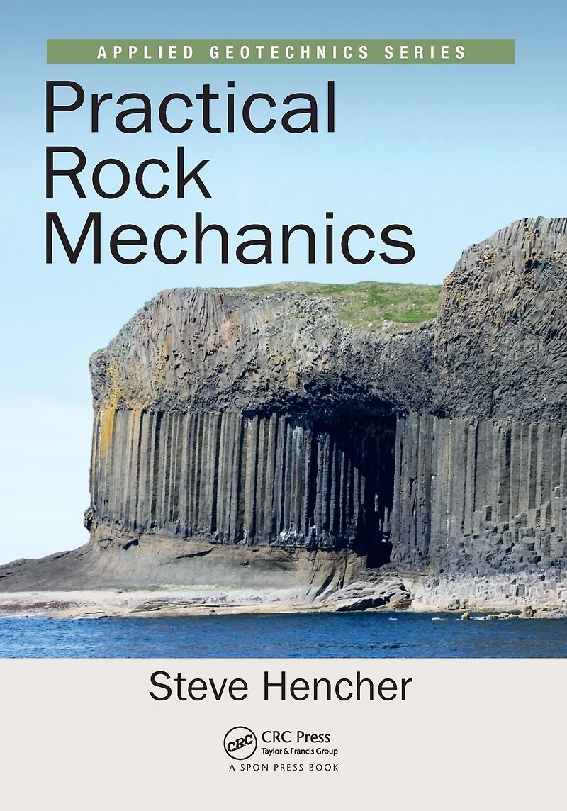 Practical Rock Mechanics