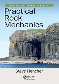 Practical Rock Mechanics
