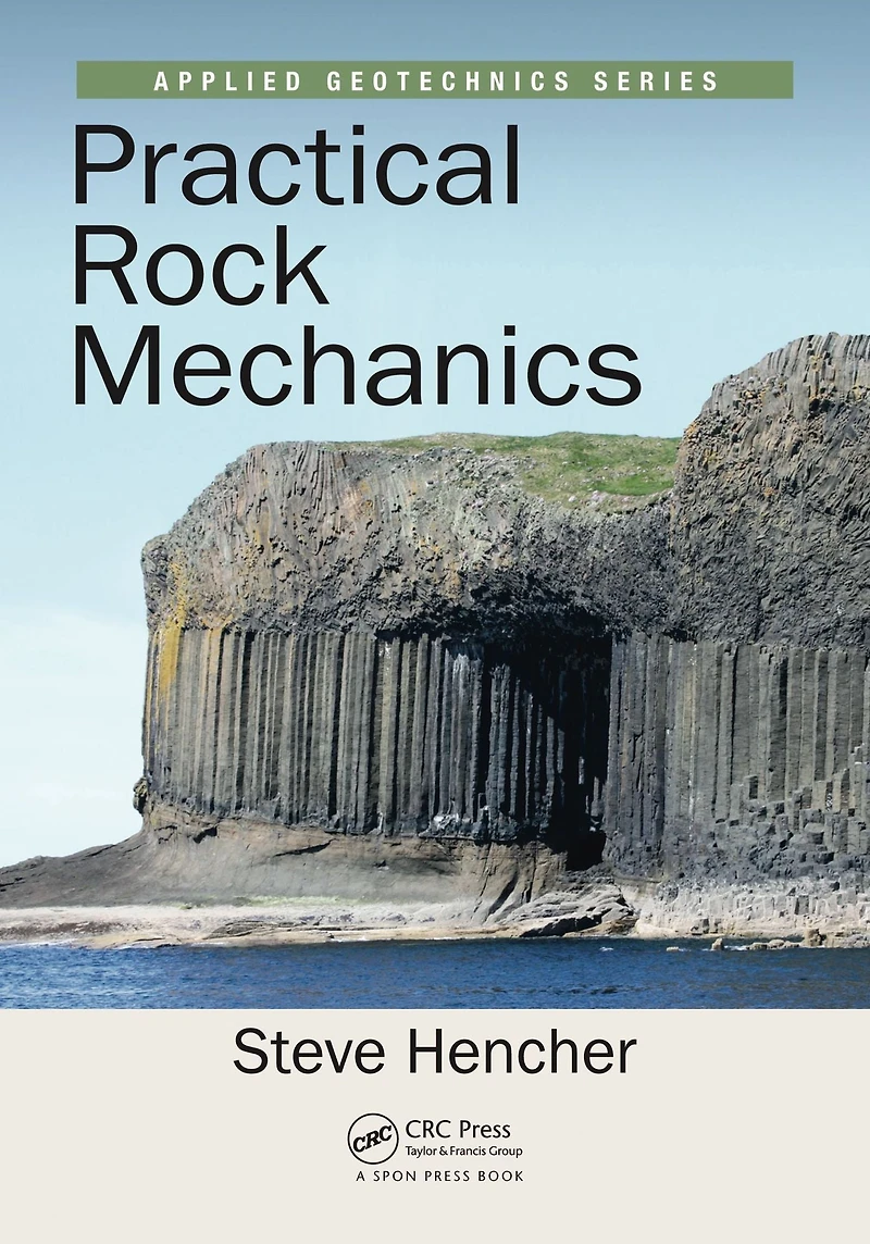 Practical Rock Mechanics