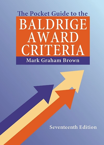 the Pocket Guide to Baldrige Award Criteria (5-Pack)