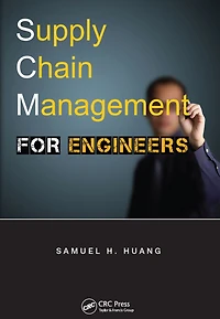 Supply Chain Management for Engineers