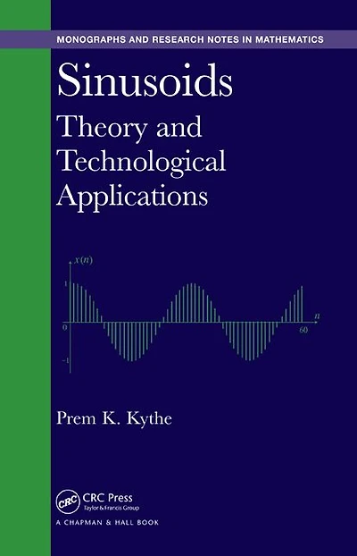 Sinusoids: Theory and Technological Applications
