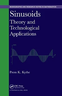 Sinusoids: Theory and Technological Applications