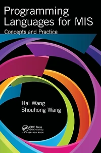 Programming Languages for MIS: Concepts and Practice