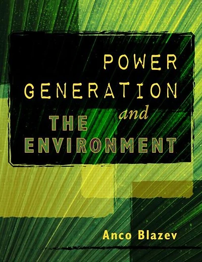 Power Generation and the Environment