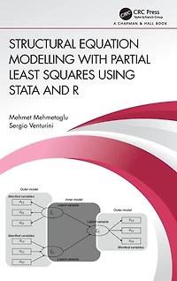 Structural Equation Modelling with Partial Least Squares Using Stata and R