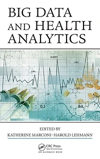 Big Data and Health Analytics