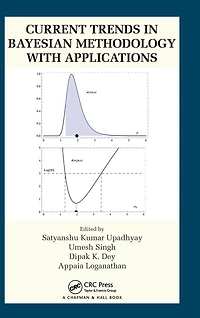 Current Trends Bayesian Methodology with Applications