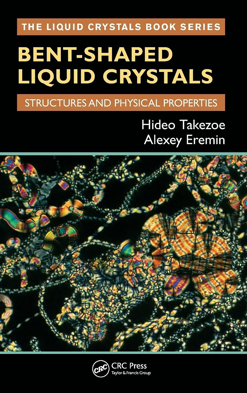 Bent-Shaped Liquid Crystals: Structures and Physical Properties