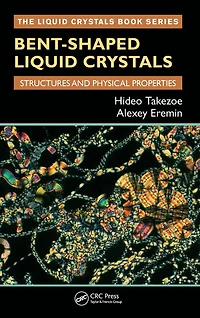 Bent-Shaped Liquid Crystals: Structures and Physical Properties
