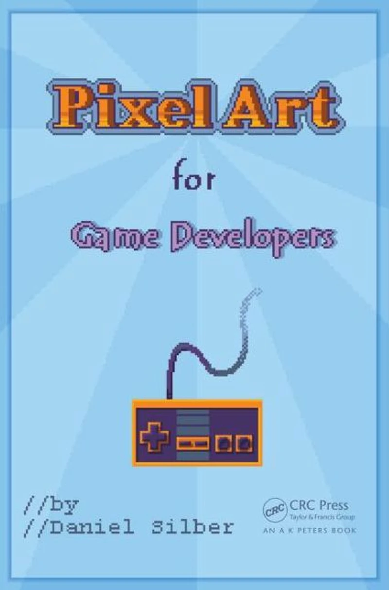 Pixel Art for Game Developers