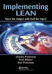 Implementing Lean: Twice the Output with Half Input!