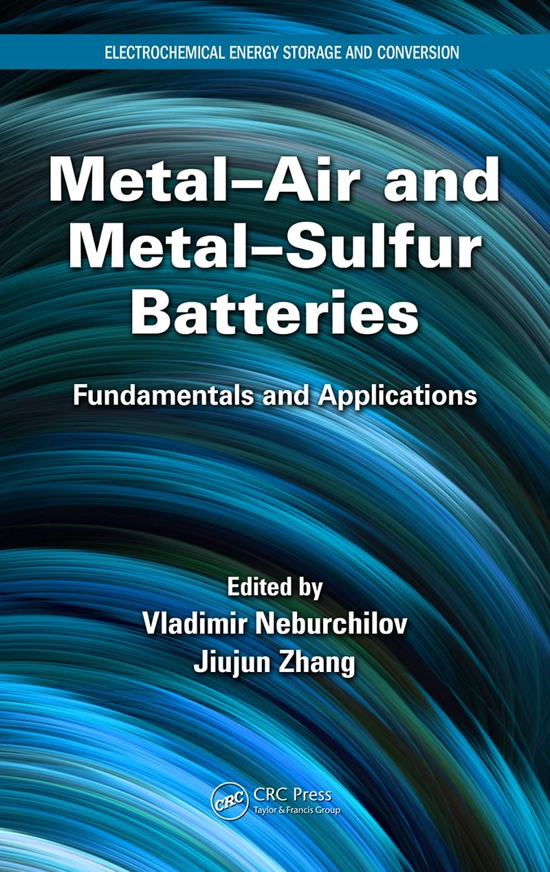 Metal-Air and Metal-Sulfur Batteries: Fundamentals Applications
