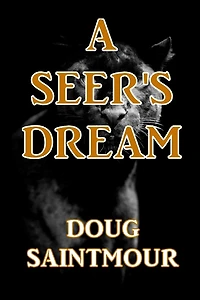 A SEER'S DREAM