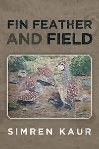 Fin Feather and Field