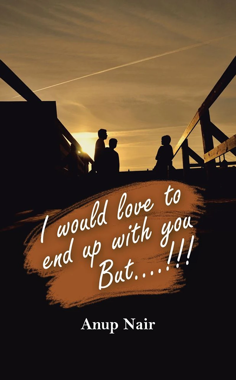 I Would Love To End Up With You, But!!!