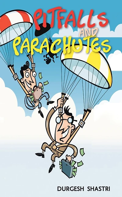 PITFALLS AND PARACHUTES