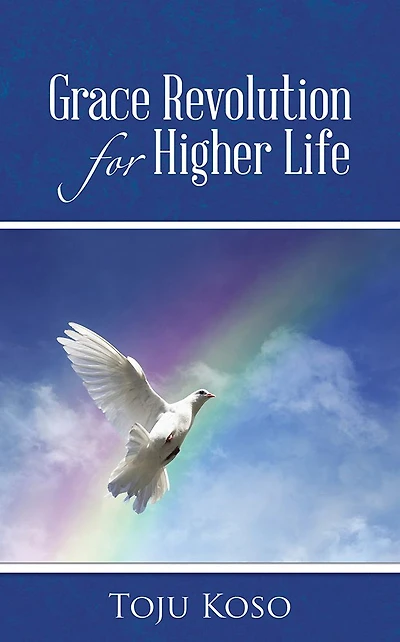 Grace Revolution for Higher Life