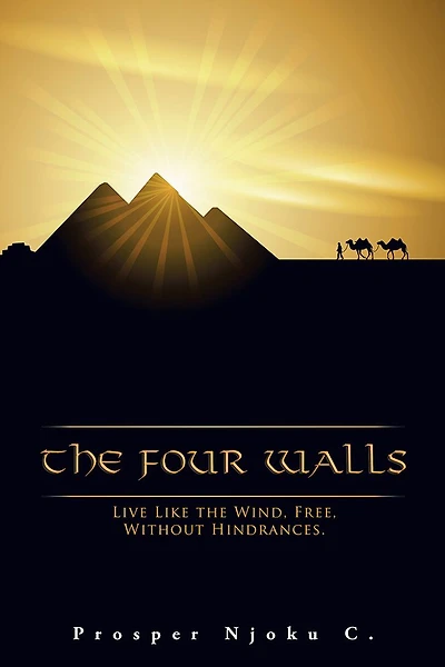 The Four Walls: Live Like The Wind, Free, Without Hindrances
