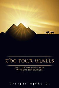 The Four Walls: Live Like The Wind, Free, Without Hindrances