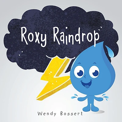 Roxy Raindrop