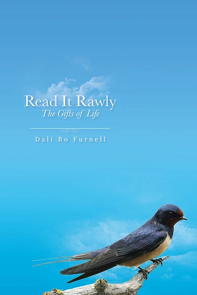 Read It Rawly: The Gifts of Life
