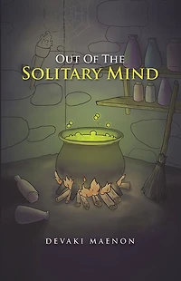 Out Of The Solitary Mind
