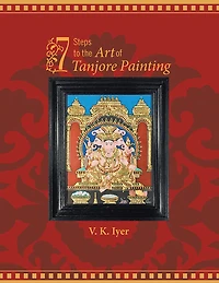 7 Steps to the Art of Tanjore Painting