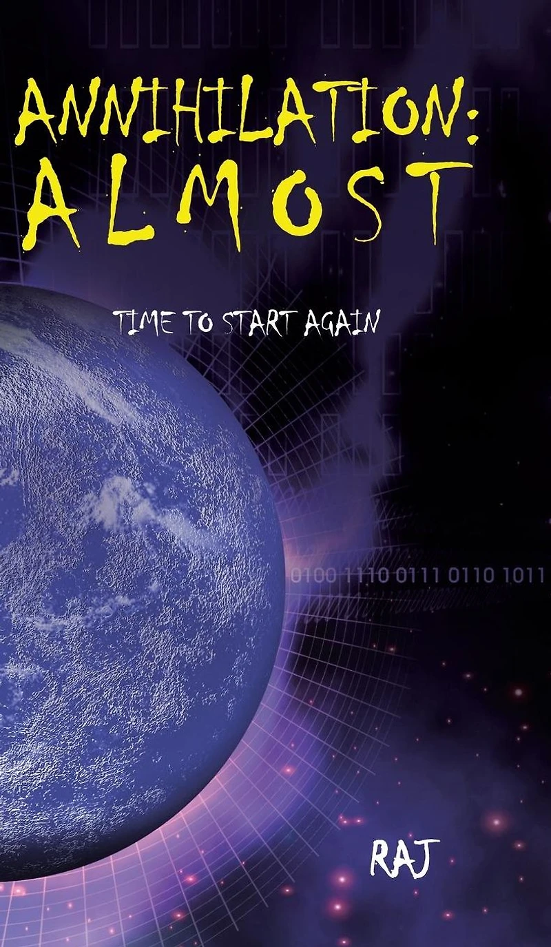Annihilation : Almost: Time to start again