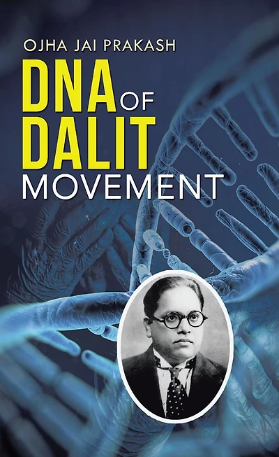 DNA of Dalit Movement