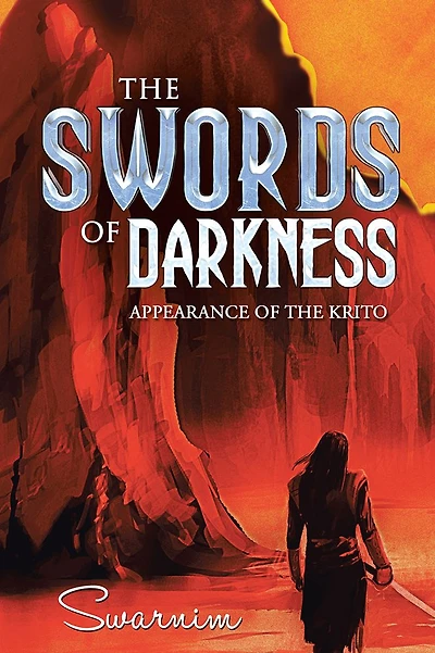 The Swords Of Darkness: Appearance Of The Krito