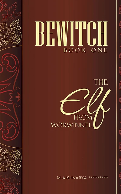 Bewitch Book One: The Elf from Worwinkel