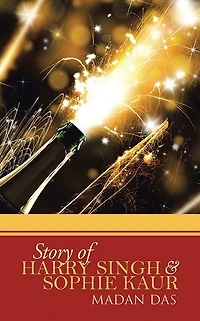 STORY OF HARRY SINGH & SOPHIE KAUR