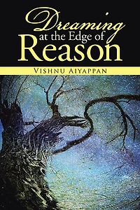 Dreaming at the Edge of Reason