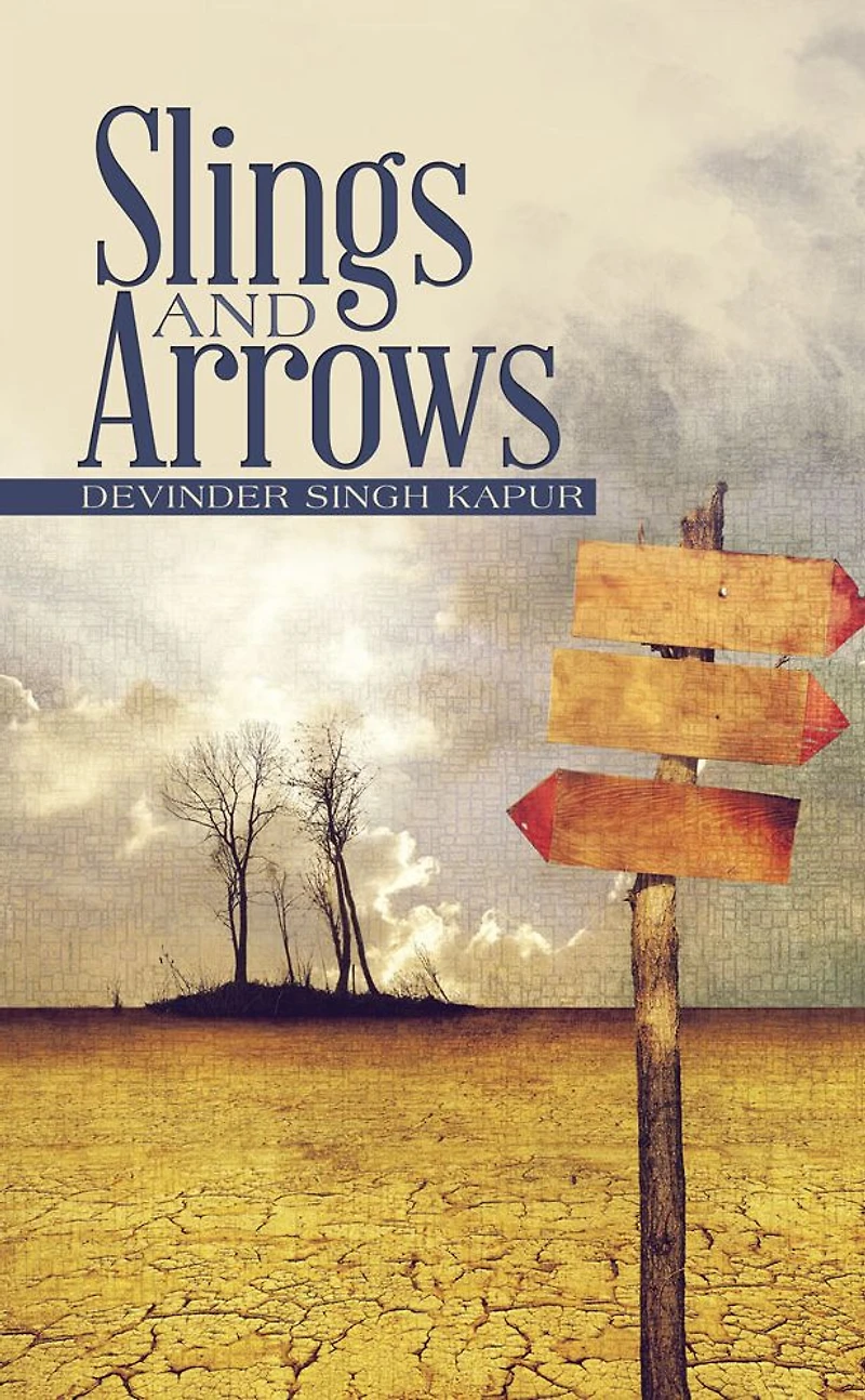SLINGS AND ARROWS
